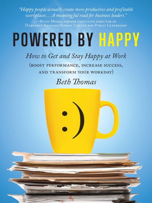 Title details for Powered by Happy by Beth Thomas - Available